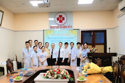 “Khảo sát cơ sở vật chất và Ký kết Hợp đồng nguyên tắc hợp tác chuyên môn với Bệnh viện Đa khoa Số 10”