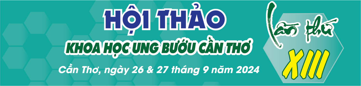 Sắp diễn ra Hội thảo khoa học Ung bướu Cần Thơ lần thứ XIII